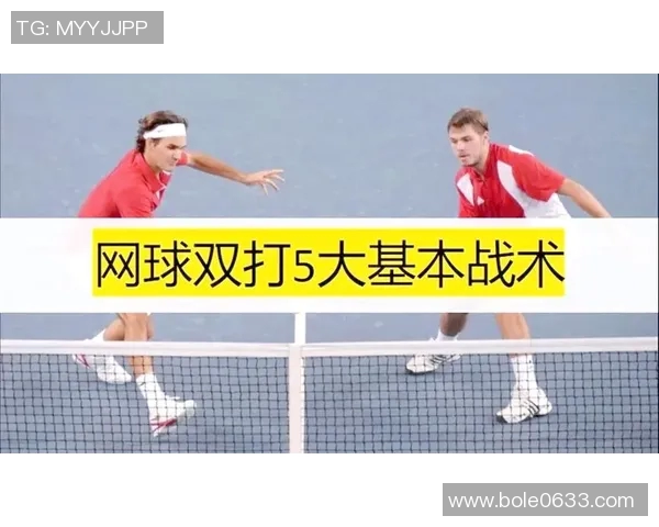 北京网球队防反打法深度解析与战术应用探讨 北京网球队防反打法深度解析与战术应用探讨