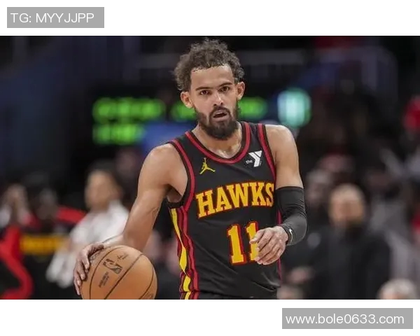 特雷杨领衔新一代NBA控球后卫的崛起与挑战分析